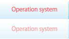 Operation system